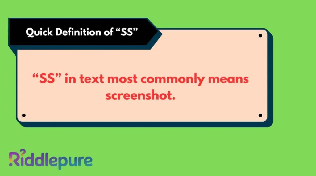 Quick Definition of “SS”