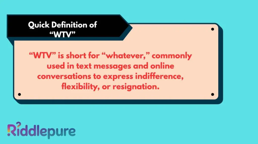 Quick Definition of “WTV”