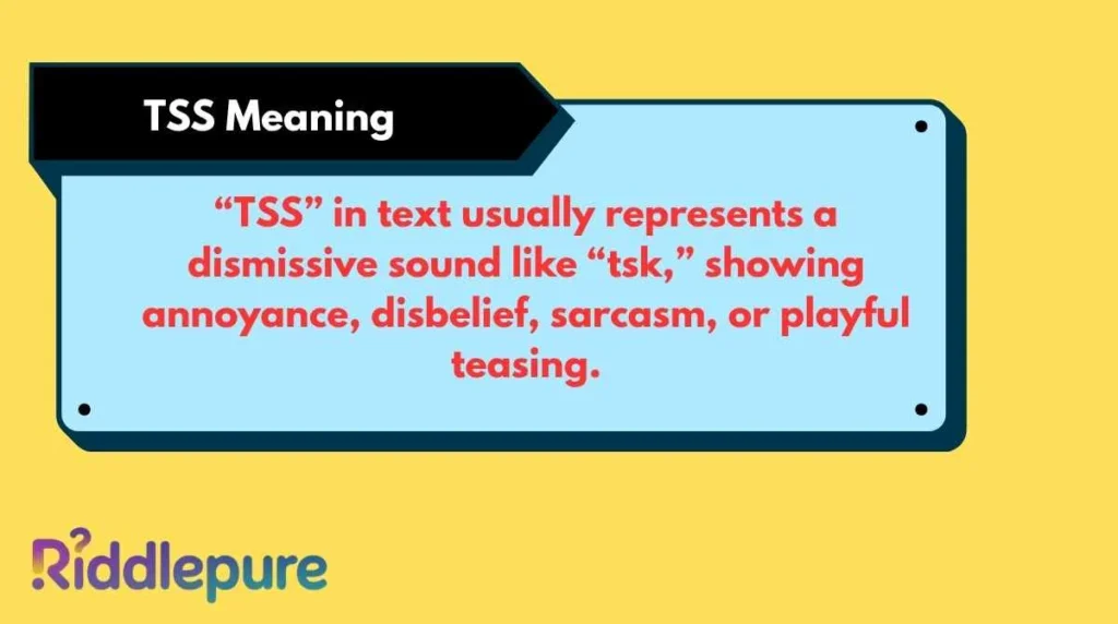 TSS Meaning