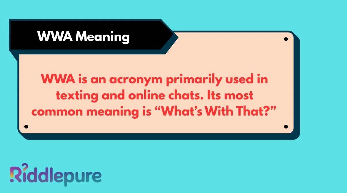 WWA Meaning