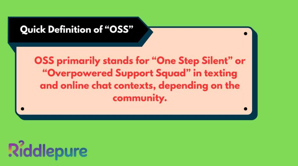 Quick Definition of “OSS”