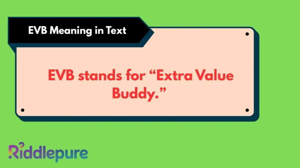 EVB Meaning in Text