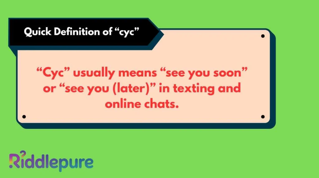 Quick Definition of “cyc”