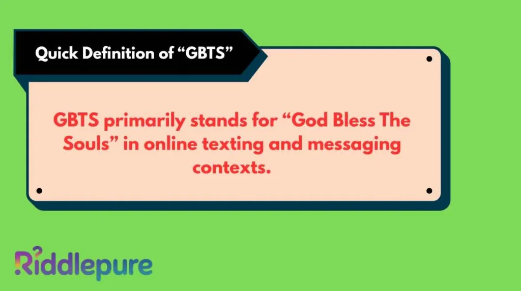 Quick Definition of “GBTS”