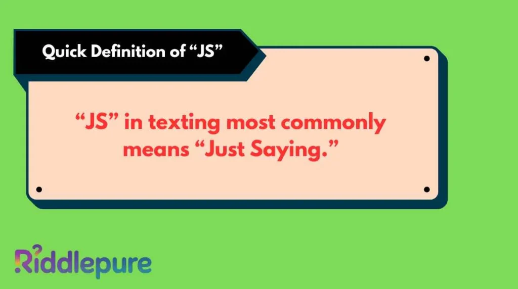 Quick Definition of “JS”
