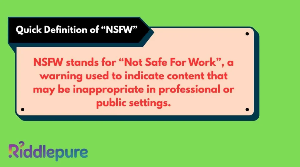 Quick Definition of “NSFW”