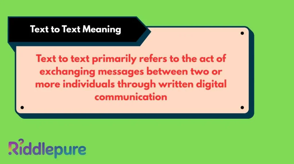 Text to Text Meaning